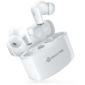 ENACFIRE E90 Wireless Earbuds