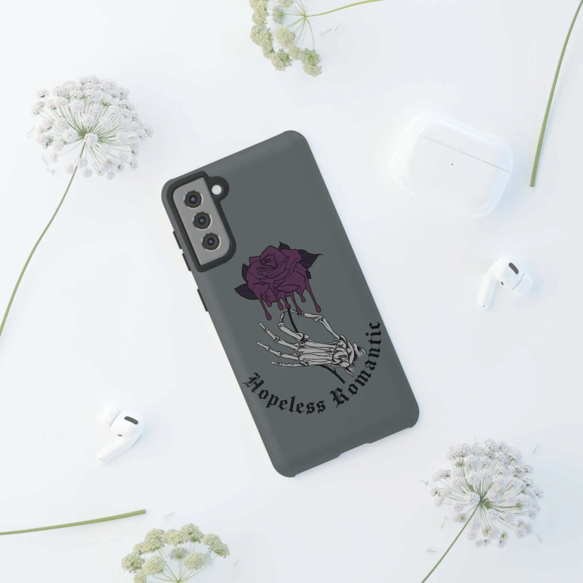 Hopeless Romantic Rose Tough Cases For Iphone, Samsung & Google