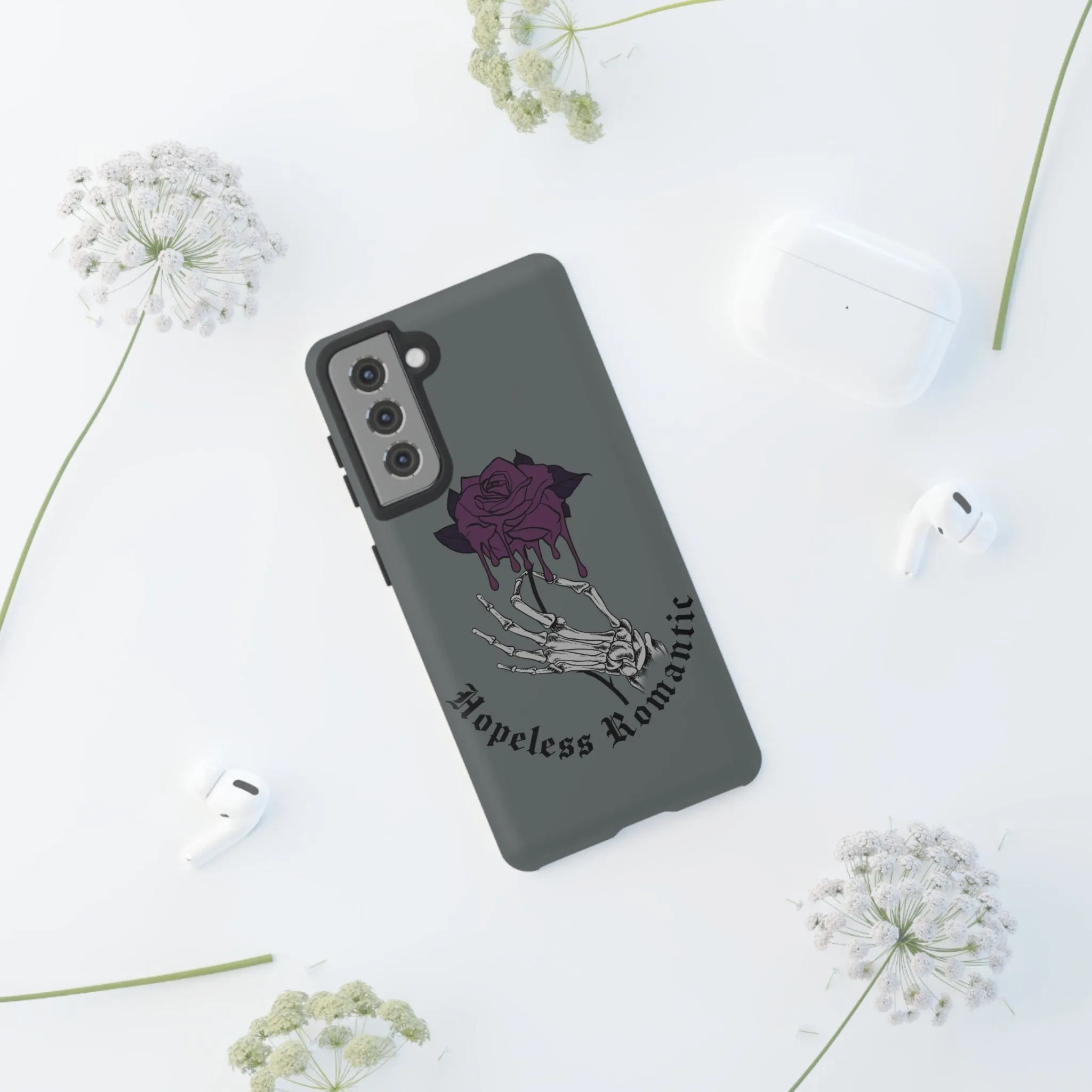 Hopeless Romantic Rose Tough Cases For Iphone, Samsung & Google