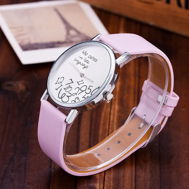 Who cares I'am late anyway Watch Leather Strap Women Watch Quartz Watch